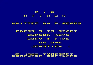 Rig Attack (UK) (1985) screen shot title